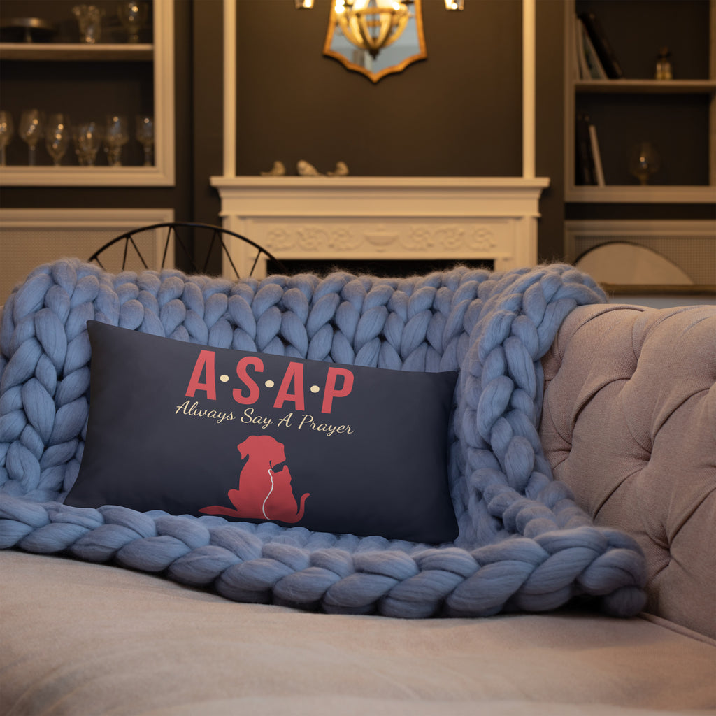 Charcoal blue accent pillow with the wording, " ASAP, Always Say a Prayer" in red and yellow lettering with two pet silhouettes.