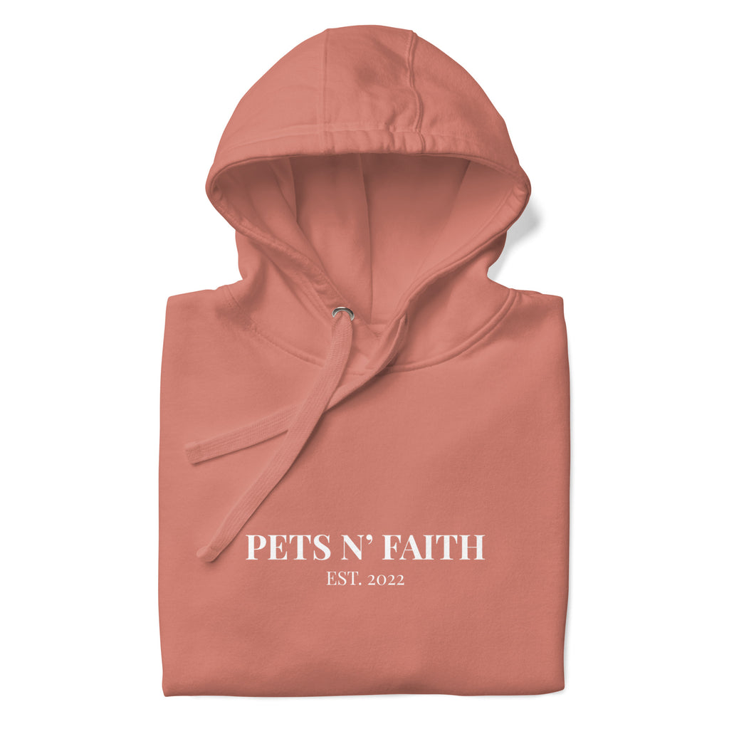 Front view of dusty rose Unisex Pets N’ Faith Est. 2022 hoodie with white text design