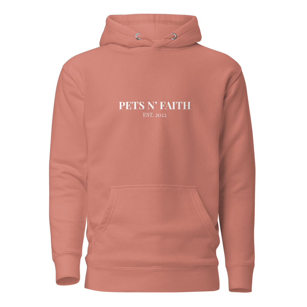 Front view of dusty rose Unisex Pets N’ Faith Est. 2022 hoodie with white text design