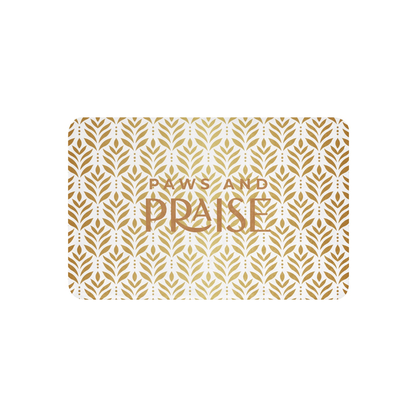 Sherpa blanket featuring a gold leaf pattern and “Paws and Praise” lettering in warm tones, a faith-inspired design that symbolizes gratitude, comfort, and the love between pets and their owners.