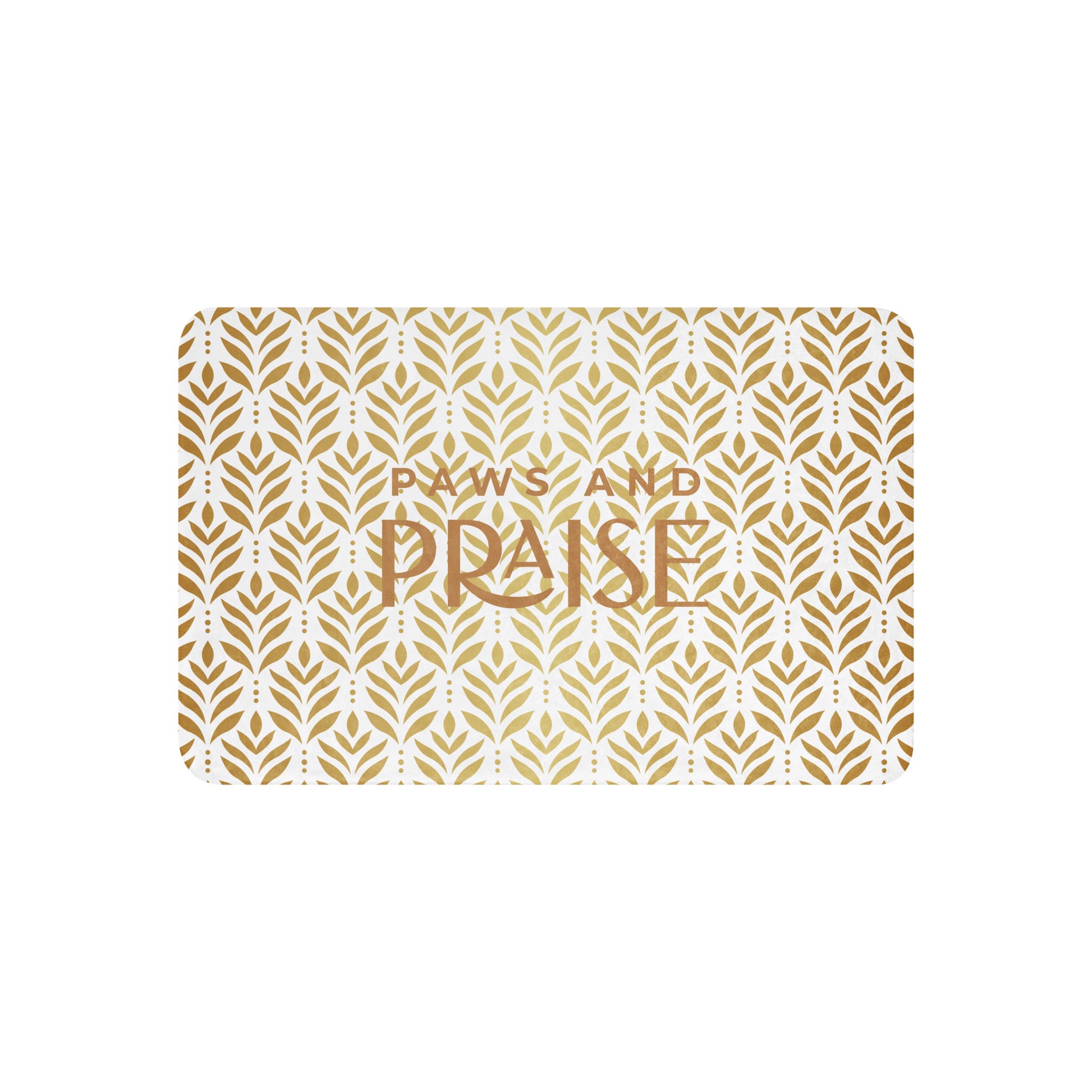 Sherpa blanket featuring a gold leaf pattern and “Paws and Praise” lettering in warm tones, a faith-inspired design that symbolizes gratitude, comfort, and the love between pets and their owners.