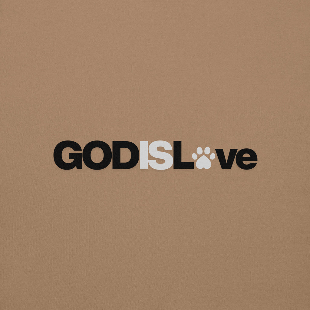 Latte-colored unisex sweatshirt with bold GOD IS LOVE lettering and a paw print replacing the ‘O’ in ‘Love,’ part of the Pets N’ Faith collection